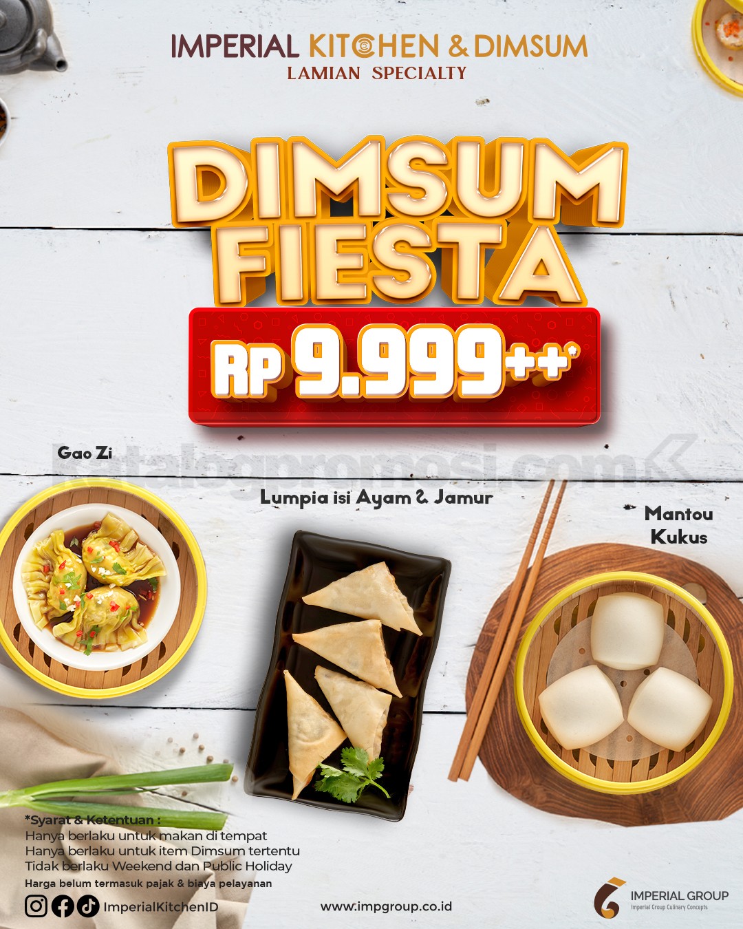 Promo Imperial Kitchen Dimsum Fiesta mulai Rp. 9.999 Promo Imperial Kitchen Dimsum Fiesta mulai Rp. 9.999 1