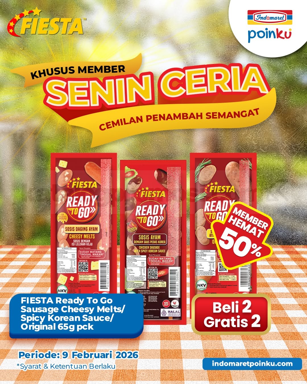 Promo Indomaret Senin Ceria Beli 2 Gratis 2 Promo Indomaret Senin Ceria beli 2 gratis 2 Fiesta Ready To Go Sausage 65 g khusus member Poinku