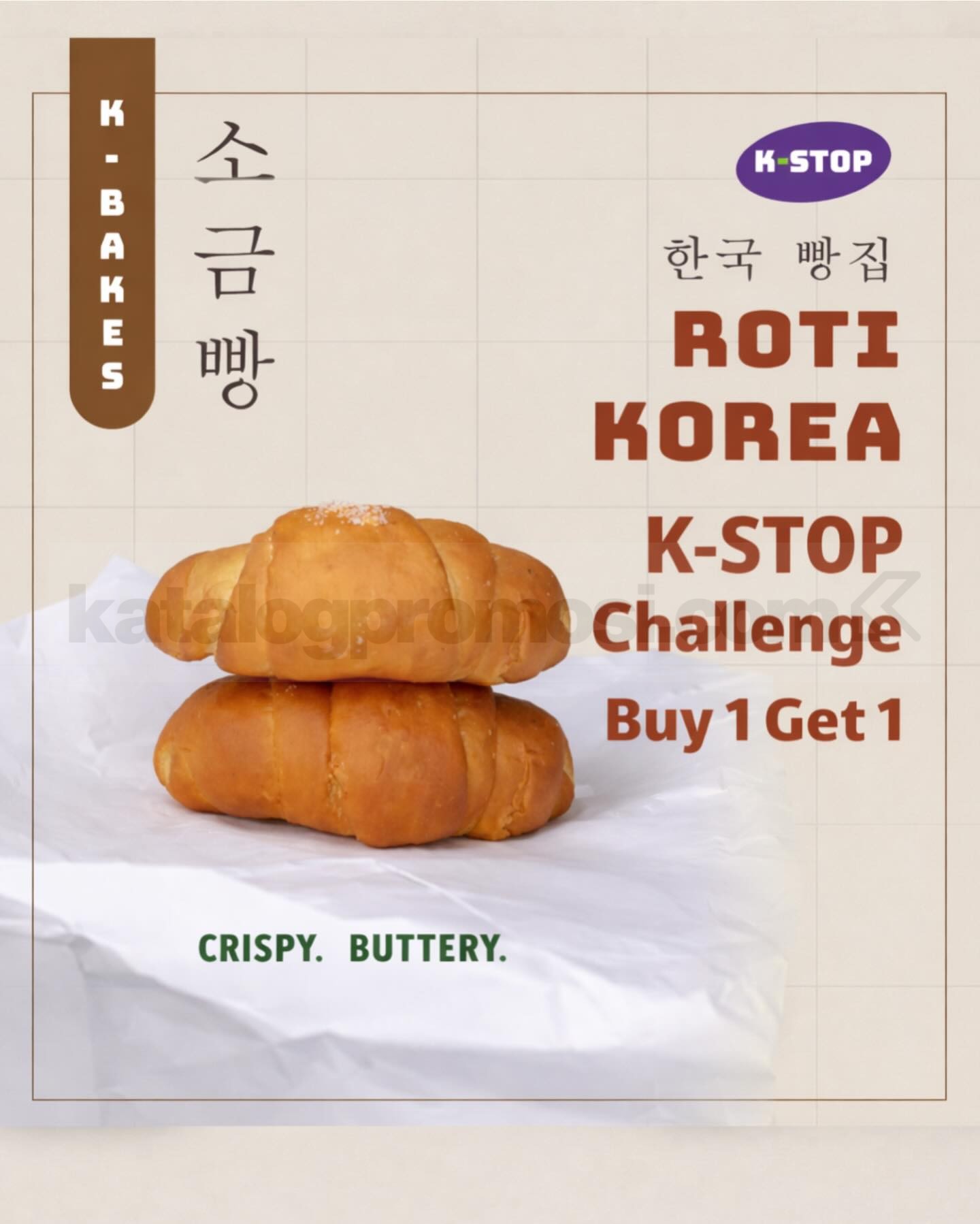 Promo K-STOP Challenge Buy 1 Get 1 Roti Korea Promo K-STOP Challenge Buy 1 Get 1 Roti Korea salt bread di Jakarta