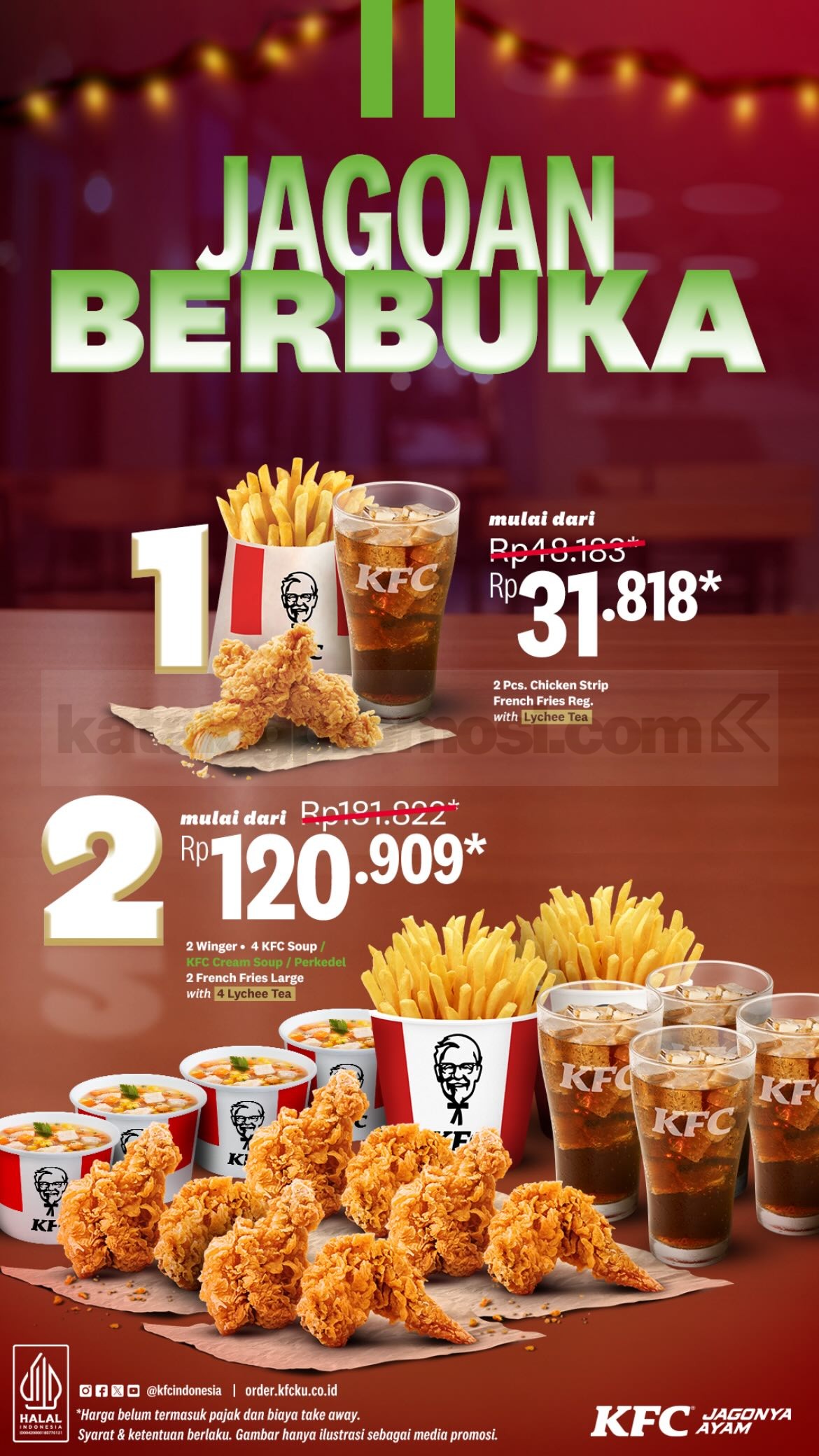 Promo KFC Jagoan Berbuka mulai Rp. 31.818 Promo KFC Jagoan Berbuka 19 Februari – 20 Maret 2026 paket Chicken Strip, Winger, French Fries, dan Lychee Tea