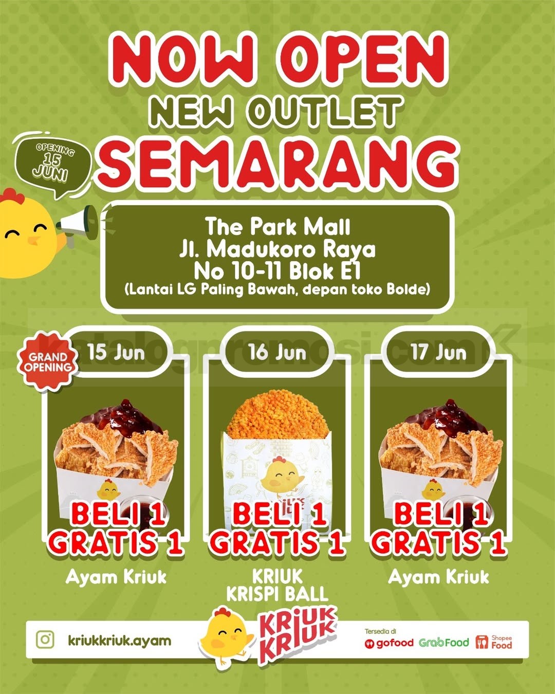 Promo Kriuk Kriuk Grand Opening Semarang Beli 1 Gratis 1 Promo Kriuk Kriuk Grand Opening Semarang Beli 1 Gratis 1 di The Park Mall Semarang