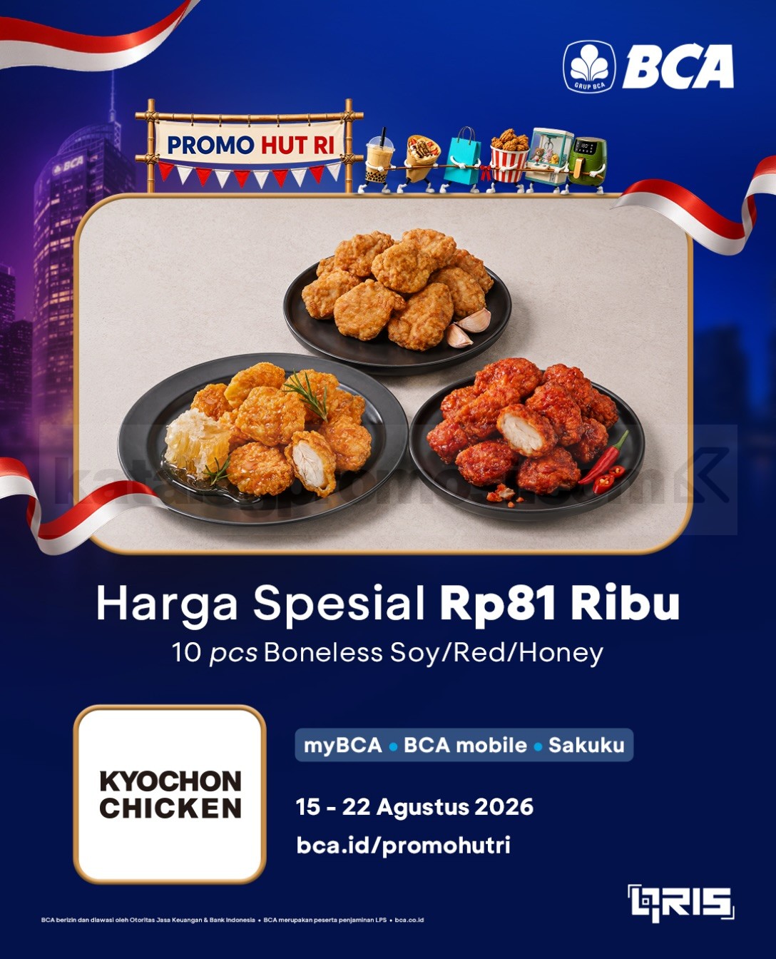 Promo Kyochon HUT RI 10 Pcs Boneless Chicken Rp 81.000 Promo Kyochon HUT RI 10 Pcs Boneless Chicken Rp 81.000