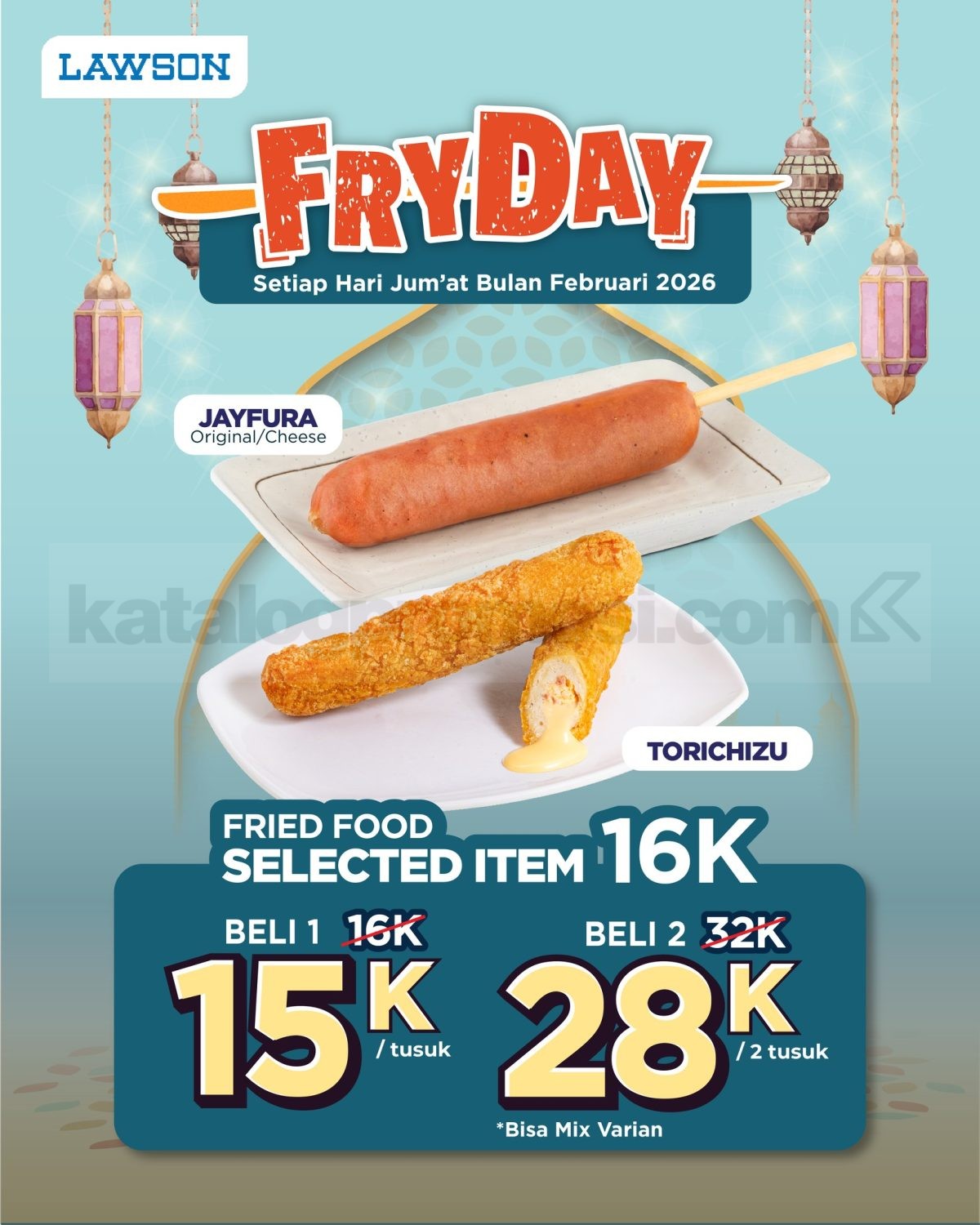 Promo Lawson Fryday Fried Food mulai Rp. 15.000 Promo Lawson Fryday Fried Food mulai Rp. 15.000 1