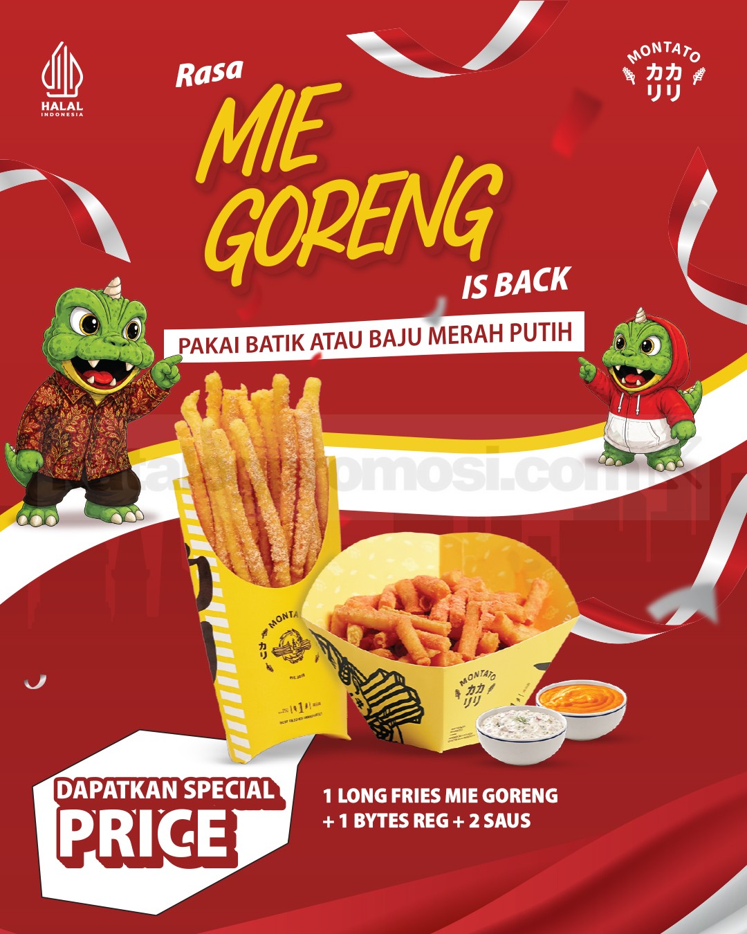 Promo Montato Merdeka Harga Spesial Paket Menu Promo Montato Merdeka Harga Spesial Paket Menu dengan Long Fries Rasa Mie Goreng