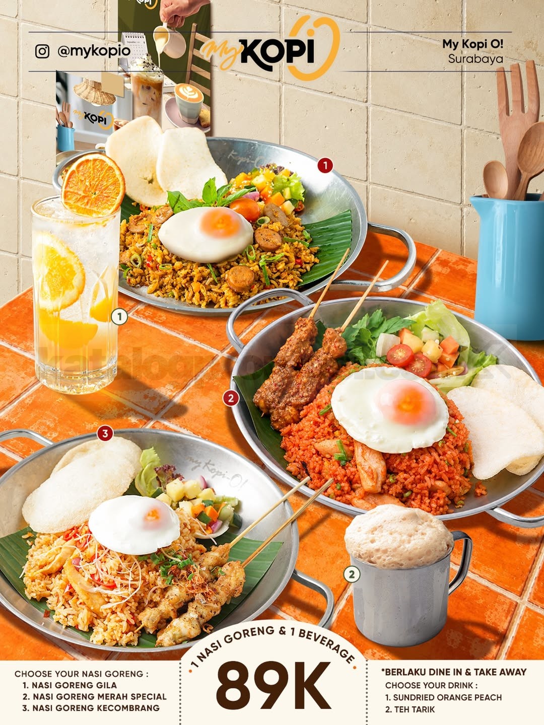 Promo My Kopi O Nasi Goreng + Beverage Rp89.000 Promo My Kopi O Nasi Goreng + Beverage Rp89.000 di My Kopi O! Surabaya