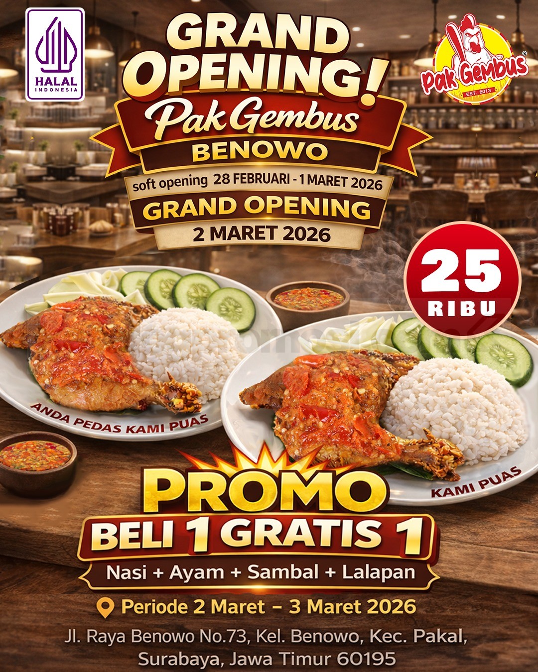 Promo Pak Gembus Grand Opening Benowo Beli 1 Gratis 1 Promo Pak Gembus Grand Opening Benowo Beli 1 Gratis 1 dengan harga Rp. 25 ribu