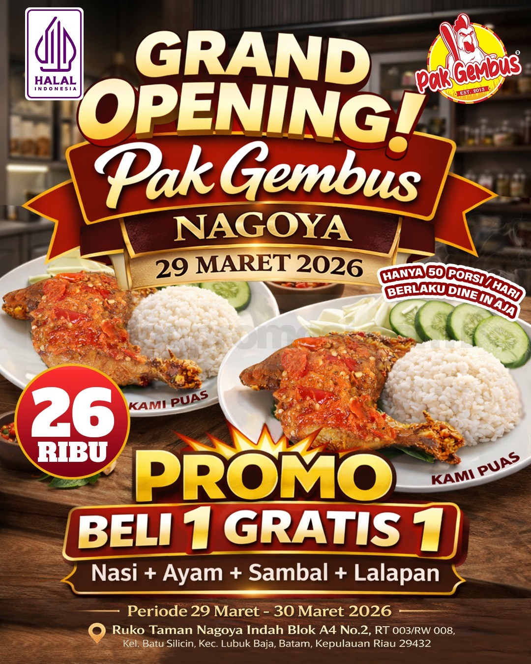 Promo Pak Gembus Grand Opening Nagoya Beli 1 Gratis 1 Promo Pak Gembus Grand Opening Nagoya Beli 1 Gratis 1 dengan harga Rp. 26 ribu di Batam