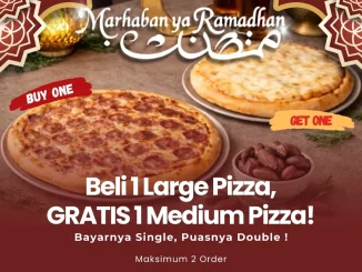 Promo Papa Ron’s Ramadhan Beli 1 Gratis 1 Pizza Large gratis Medium jam 17.00–19.00
