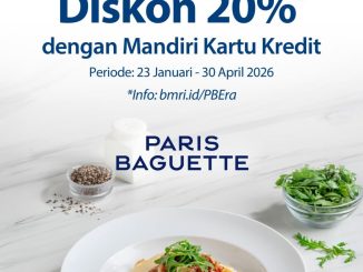 Promo Paris Baguette Mandiri Diskon 20% hingga Rp. 150.000 dengan Kartu Kredit Mandiri