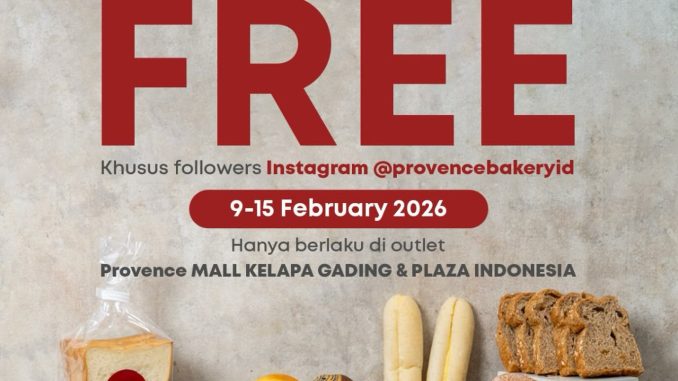 Promo Provence beli 3 gratis 1 roti favorit periode 9 – 15 Februari 2026