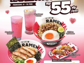 Promo RamenYA! Paket RamenticYA! Rp. 55.000 per orang periode 9 – 15 Februari 2026