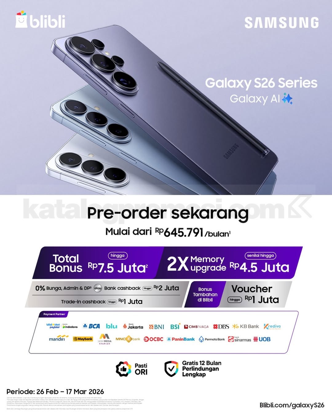 Promo Samsung Galaxy S26 Series Bonus Rp. 7,5 Juta Promo Samsung Galaxy S26 Series Bonus Rp. 7,5 Juta dengan cicilan dan double storage