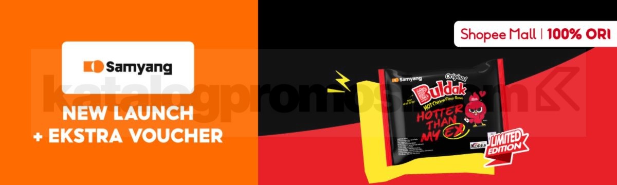 Promo Samyang NEW! Buldak Hotter Than My Ex Ekstra Voucher Promo Samyang NEW! Buldak Hotter Than My Ex Ekstra Voucher kemasan baru limited edition
