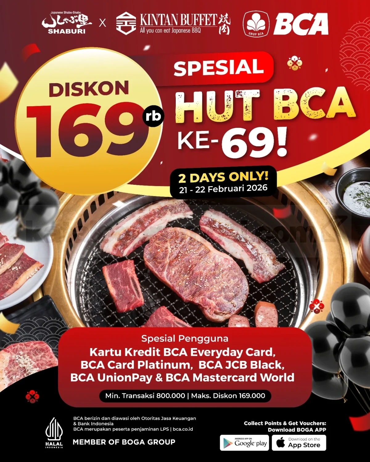 Promo Shaburi Kintan Buffet HUT BCA 69 Diskon Rp. 169.000 Promo Shaburi Kintan Buffet HUT BCA 69 Diskon Rp. 169.000 periode 21–22 Februari 2026 min transaksi Rp. 800.000