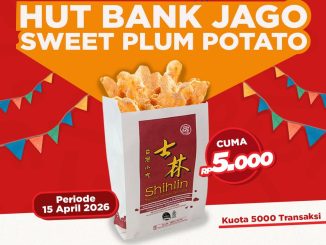 Promo Shihlin HUT Bank Jago Sweet Plum Potato Rp. 5.000 camilan hemat QRIS Jago
