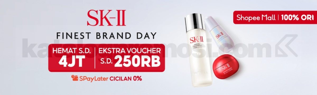 Promo SK-II Finest Brand Day Hemat hingga Rp. 4 Juta Promo SK-II Finest Brand Day Hemat hingga Rp. 4 Juta di Shopee dengan voucher tambahan dan cicilan 0%