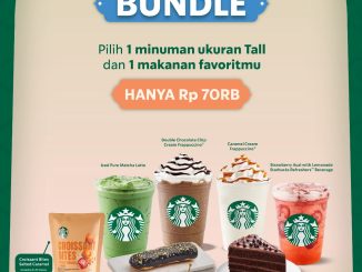 Promo Starbucks Iftar Delight Bundle Rp. 70.000 combo minuman Tall Iced dan makanan selama Ramadan