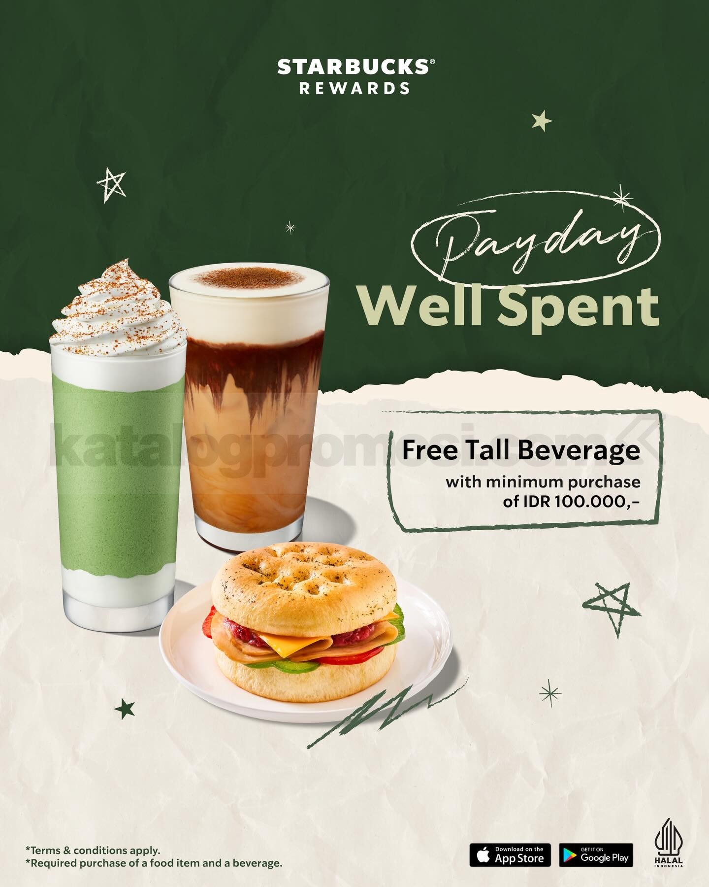 Promo Starbucks Payday Well Spent! Gratis Minuman Tall Promo Starbucks Payday Well Spent! Gratis Tall periode 23 – 28 Februari 2026 minimum belanja Rp. 100.000