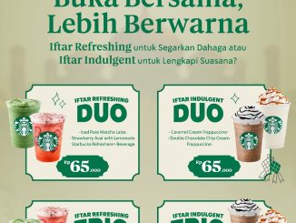 Promo Starbucks Ramadan Iftar Bundle Mulai Rp. 65.000 paket Duo dan Trio selama bulan Ramadan