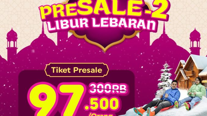 Promo Trans Snow World Bintaro Presale 2 Libur Lebaran Rp. 97.500 tiket main salju