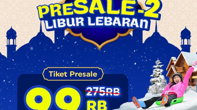 Promo Trans Snow World Makassar Presale 2 Tiket Lebaran Rp. 99.000 termasuk sepatu boots dan wahana bermain