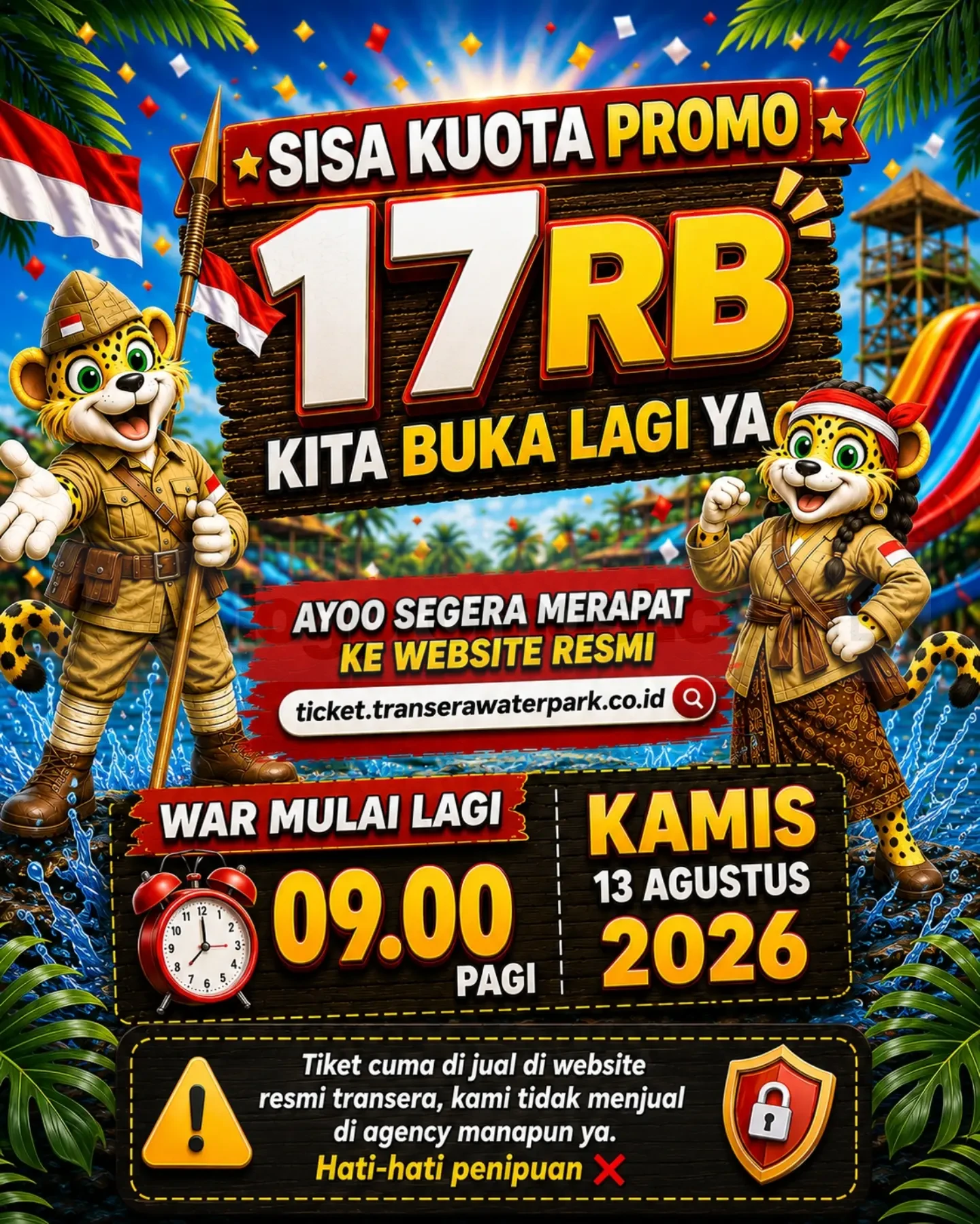 Promo Transera Waterpark Kouta Tiket 17 Ribu Dibuka Lagi, Ini Tanggal Pesannya ! Promo Transera Waterpark 17 Ribu war tiket 13 Agustus 2026 untuk kunjungan 15, 16 dan 17 Agustus 2026.