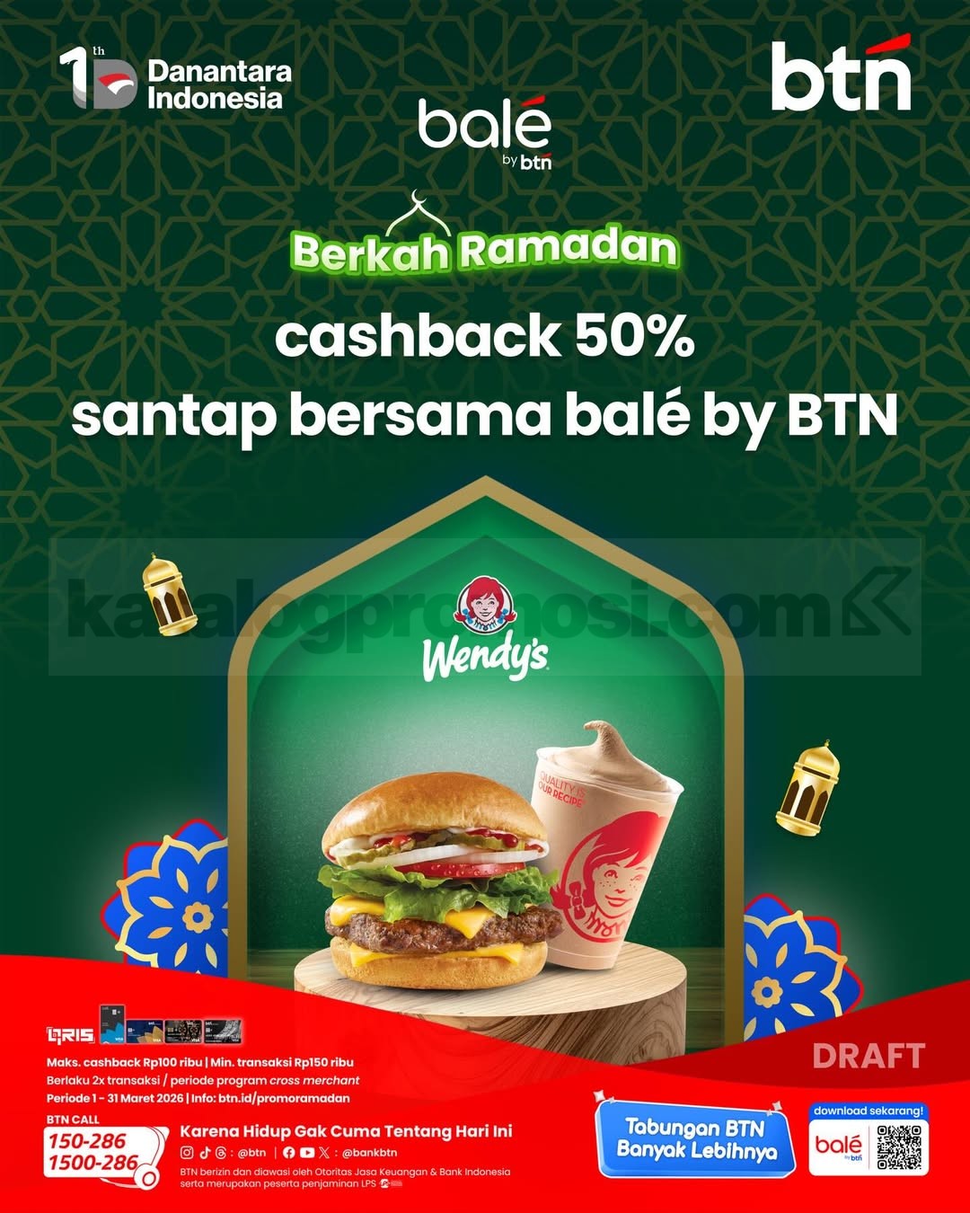 Promo Wendy’s BTN Berkah Ramadan Cashback 50% Promo Wendy’s BTN Berkah Ramadan Cashback 50% minimal transaksi Rp150 ribu pakai Debit BTN