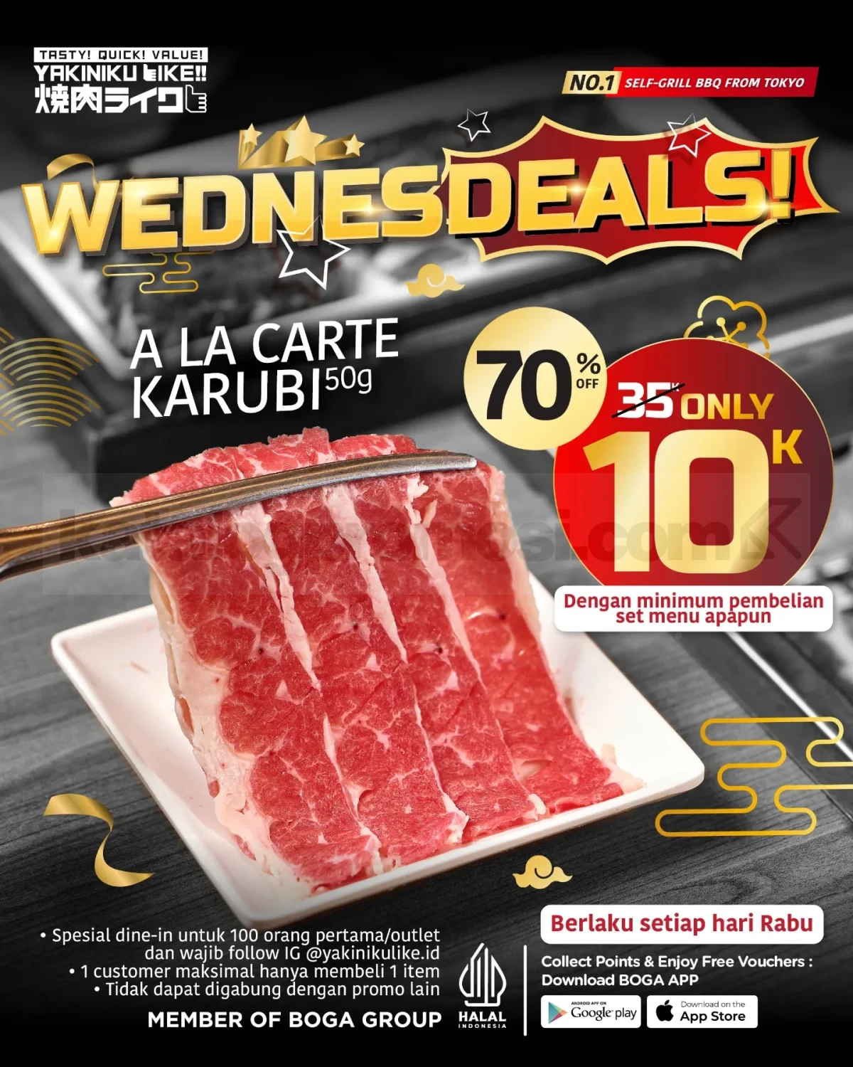 Promo Yakiniku Like Wednesdeals Karubi Rp. 10.000 Promo Yakiniku Like Wednesdeals Karubi Rp 10.000 untuk A La Carte Karubi 50 gram diskon 70% setiap Rabu