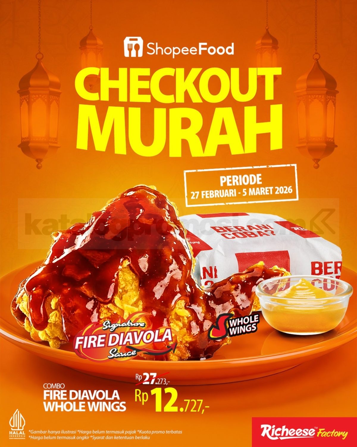 Promo Richeese Factory Checkout Murah ShopeeFood mulai Rp. 12.727 Promo Richeese Factory Checkout Murah ShopeeFood mulai Rp. 12.727 untuk Combo Fire Diavola Whole Wings