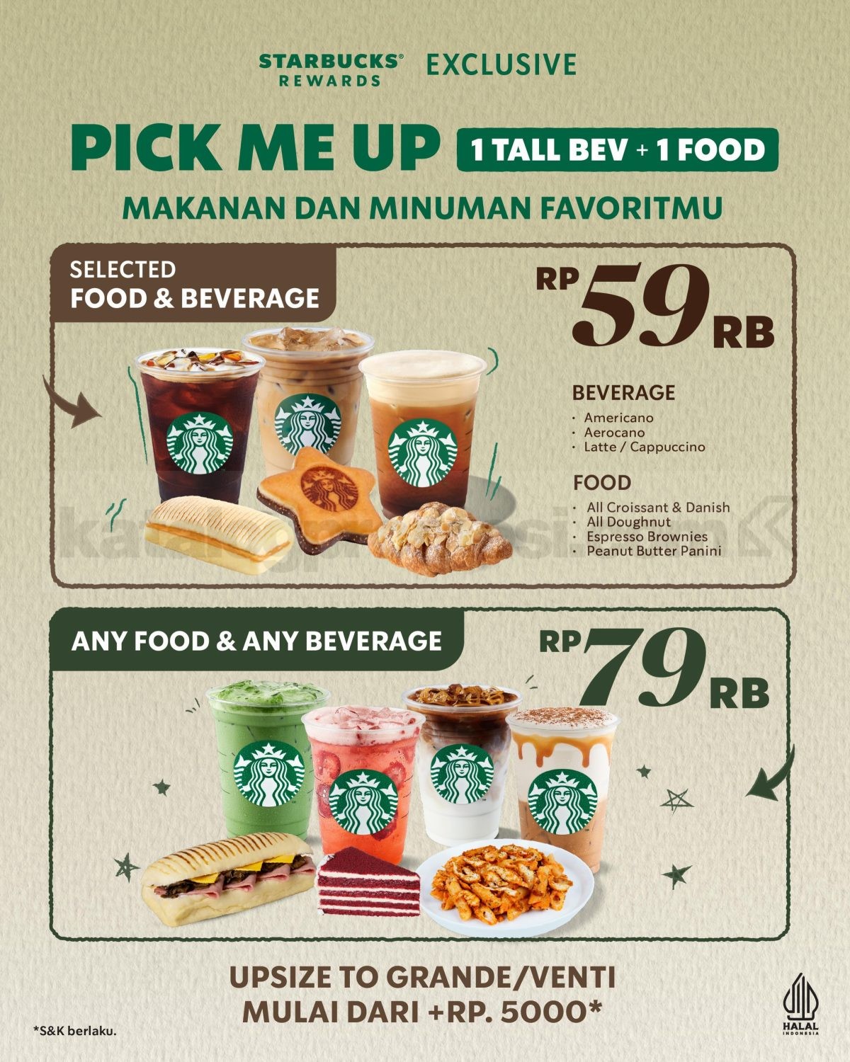 Promo Starbucks Rewards Bundle Minuman dan Snack Mulai Rp. 59.000 Promo Starbucks Rewards Bundle Minuman dan Snack Mulai Rp. 59.000 untuk member Starbucks Rewards
