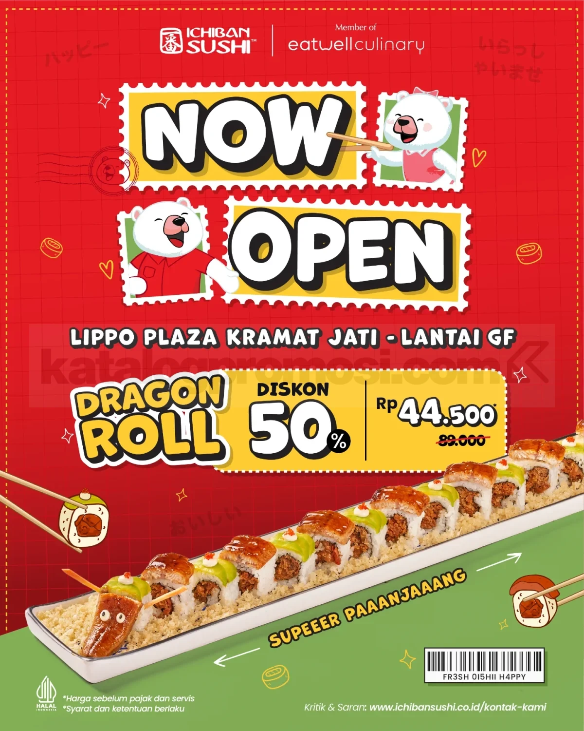 Promo Ichiban Sushi Lippo Plaza Kramat Jati Dragon Roll Diskon 50% Promo Ichiban Sushi Lippo Plaza Kramat Jati Dragon Roll Diskon 50% untuk pembukaan gerai baru di Jakarta Timur
