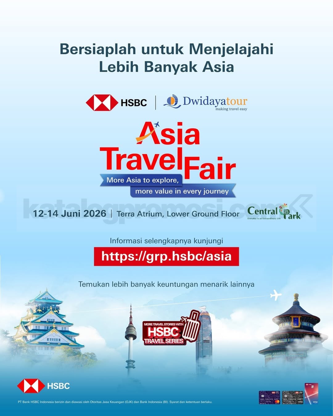 HSBC Asia Travel Fair di Central Park Mall HSBC Asia Travel Fair di Central Park Mall dengan promo tiket, tour, cruise, cashback, dan cicilan 0%.