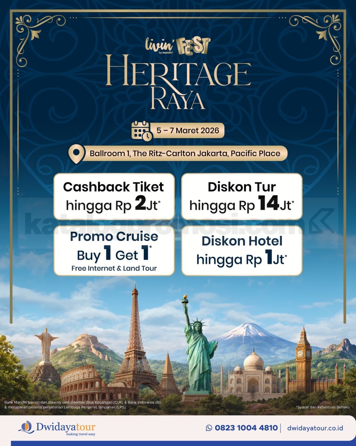 Promo Dwidaya Tour di Livin Fest Heritage Raya Travel Fair Promo Dwidaya Tour di Livin Fest Heritage Raya Travel Fair