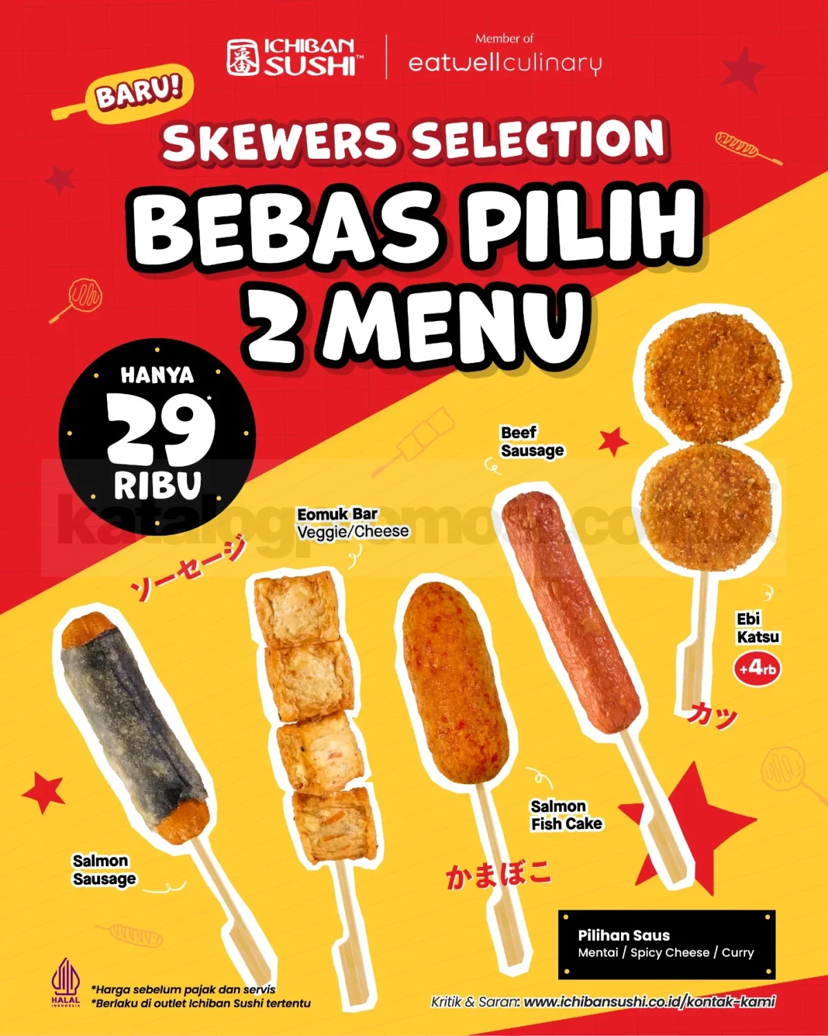 Promo Ichiban Sushi Skewers Selection mulai Rp. 29.000 Promo Ichiban Sushi Skewers Selection mulai Rp. 29.000 pilih 2 menu favorit