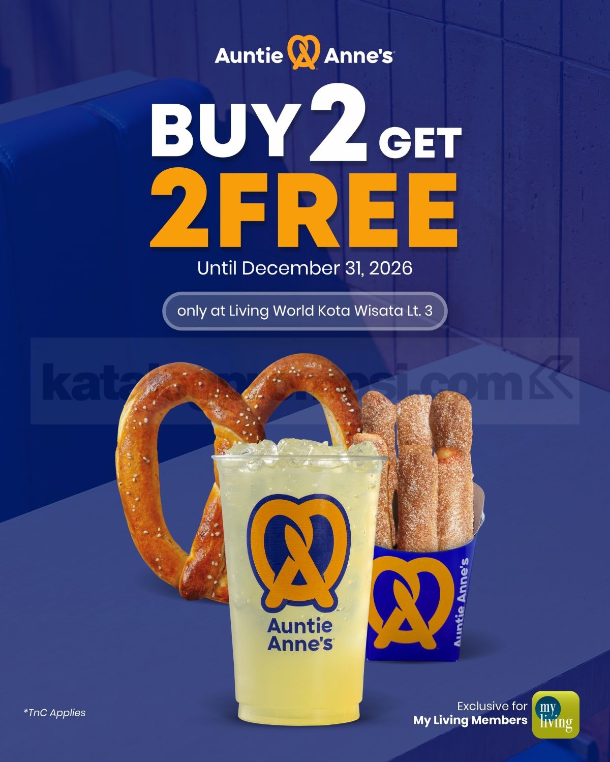 Promo Auntie Anne’s Buy 2 Get 2 Exclusive At Member MyLiving Apps* Promo Auntie Anne’s Buy 2 Get 2 Exclusive At Member MyLiving Apps di Living World Kota Wisata