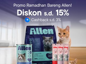 Promo Allen Ramadhan Makanan Kucing diskon 15% + cashback 3%