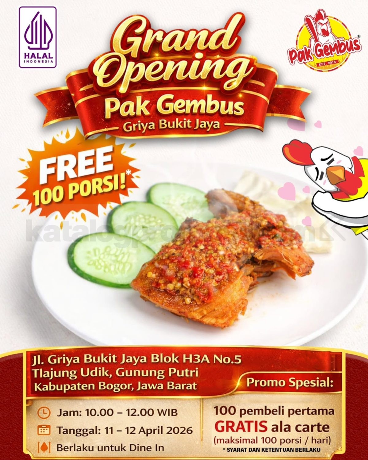 Promo Ayam Gepuk Pak Gembus Grand Opening Gratis 100 Porsi Promo Ayam Gepuk Pak Gembus Grand Opening Gratis 100 Porsi di Griya Bukit Jaya