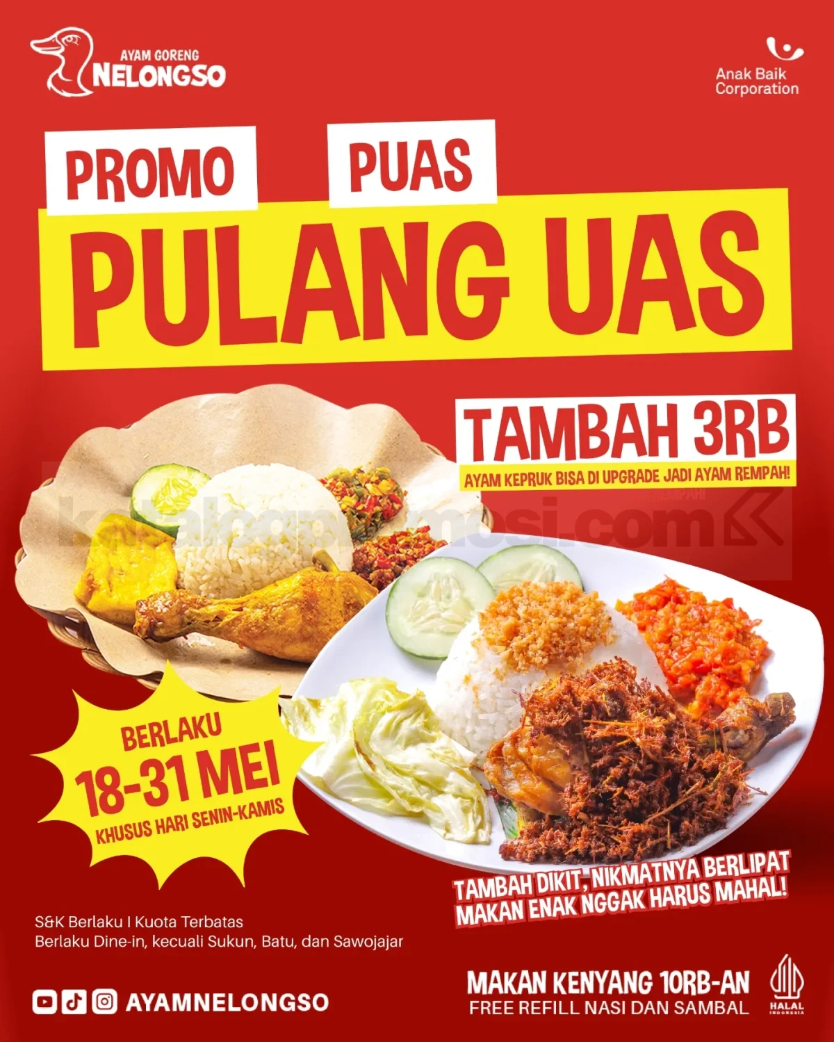 Promo Ayam Goreng Nelongso Upgrade Ayam Rempah Rp. 3.000 Promo Ayam Goreng Nelongso Upgrade Ayam Rempah Rp. 3.000 1
