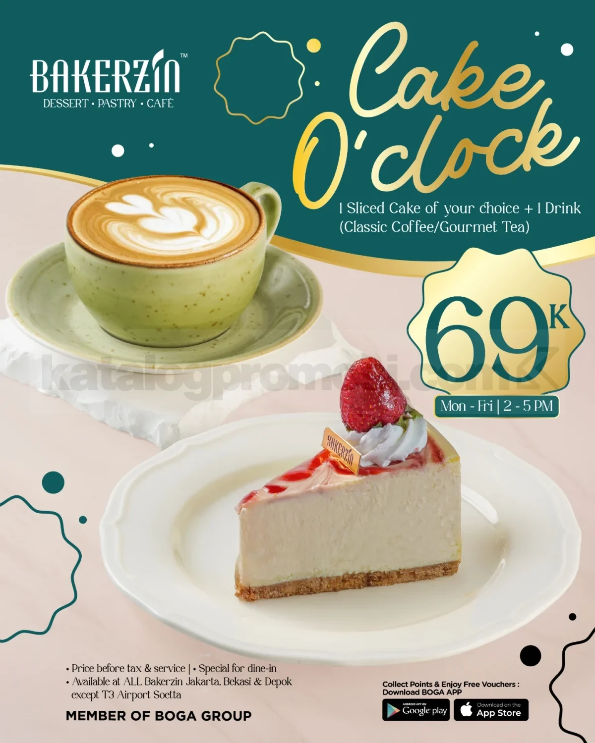Promo Bakerzin Cake O’clock Sliced Cake + Drink Rp. 69.000 Promo Bakerzin Cake O’clock sliced cake dan drink Rp. 69.000 sore hari