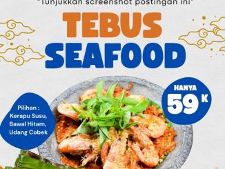 Promo Bandar Djakarta Tebus Seafood Rp. 59.000 ikan dan udang cobek di Cirebon
