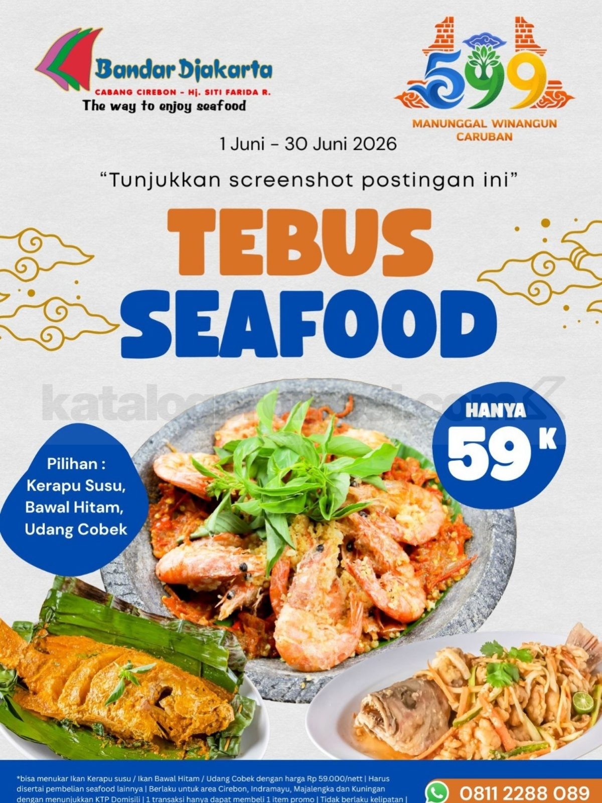Promo Bandar Djakarta Tebus Seafood Rp. 59.000 Promo Bandar Djakarta Tebus Seafood Rp. 59.000 ikan dan udang cobek di Cirebon