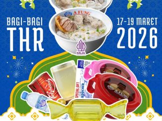 Promo Baso A Fung Lebaran Beli 2 Baso Dapat THR dengan hadiah menarik periode 17 Maret 2026 - 19 Maret 2026