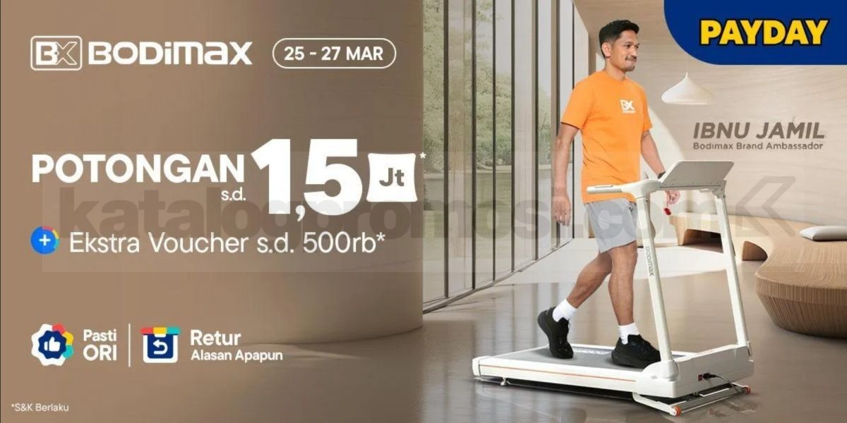 Promo Bodimax Blibli Payday Diskon hingga 1,5 juta Promo Bodimax Blibli Payday diskon Rp. 1.500.000 alat fitness original