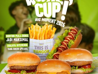 Promo Burger Bangor World Cup Big Moment mulai Rp. 26.364 paket nobar burger dan minuman