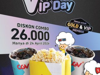 Promo CGV VRIDAY VIP DAY Combo Diskon Rp. 26.000 untuk member VIP dan Gold