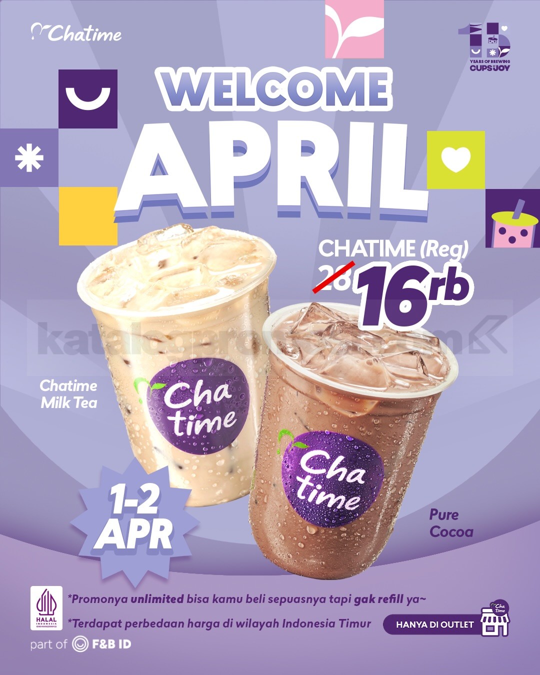Promo Chatime Welcome April Minuman Favorit Rp. 16.000 Promo Chatime Welcome April Minuman Favorit Rp. 16.000 Milk Tea dan Pure Cocoa