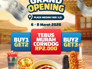 Promo Cheon Grand Opening Plaza Medan Fair