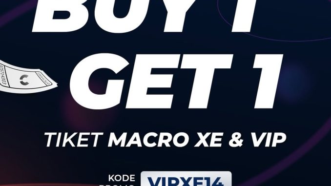 Promo Cinépolis Buy 1 Get 1 Tiket Macro XE & VIP periode April 2026