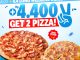 Promo Domino’s Pizza 4.4 medium pizza Rp. 4.400 periode 3 sampai 5 April 2026 untuk pembelian dua pizza