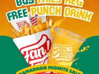 Promo Fan Fries Ramadhan Midnite Sale Beli 1 Gratis 1 Fries Reg dan Punch Drink di Plaza Blok M